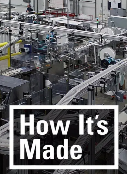 How It's Made-制造的原理